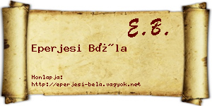 Eperjesi Béla névjegykártya