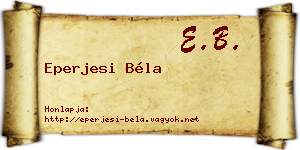Eperjesi Béla névjegykártya